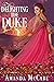 Delighting the Duke (Regenc...