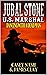 Jubal Stone: U.S. Marshal: ...