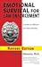 Emotional Survival for Law Enforcement: A Guide for Officers and Their Families
