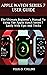 APPLE WATCH SERIES 7 USER G...