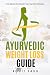Ayurvedic Weight Loss Guide