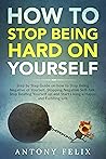How to Stop Being...