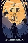 Of Myths And Men Of Myths And Men