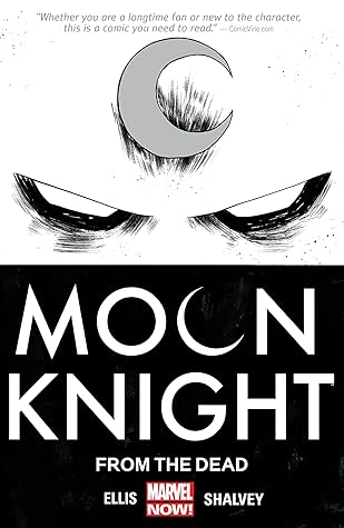 From The Dead Moon Knight 1 By Warren Ellis