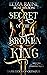 Secret of the Broken King (...
