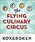 The Flying Culinary Circus