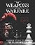 The Weapons of Our Warfare ...