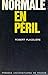 Normale en péril