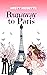 Runaway to Paris: A Holiday...