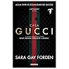 Casa Gucci