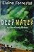 Deep Water