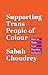 Supporting Trans People of Colour