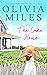 The Lake House by Olivia Miles