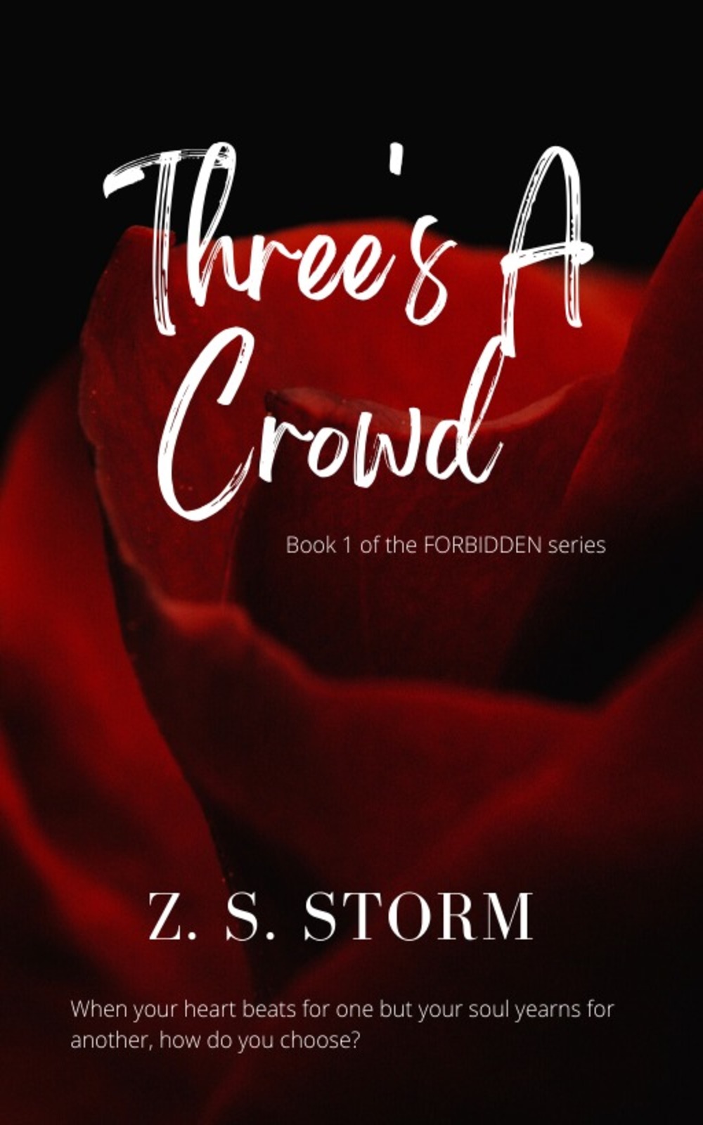 Three's a Crowd (Forbidden, #1)