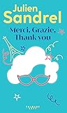Merci, Grazie, Thank you by Julien Sandrel