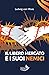 Il libero mercato e i suoi nemici: pseudoscienza, inflazione e socialismo (Italian Edition)