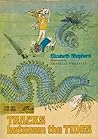 Tracks between the tides;: Being the stories of some sea worms and other burrowing animals