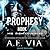 Prophesy Book III: His Righteousness (The King and Alpha Series, #3)