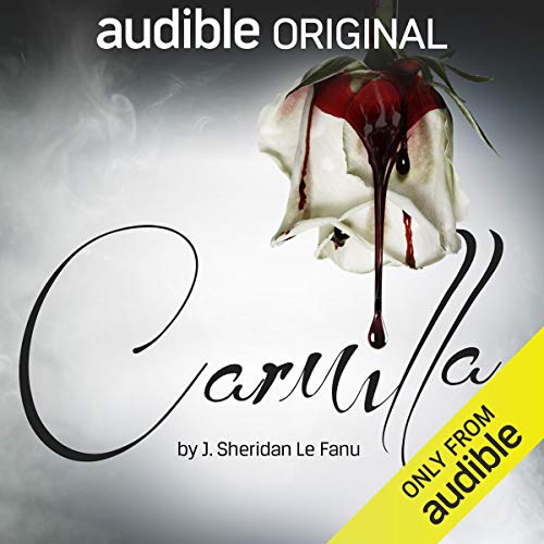 Carmilla - Audible Performance