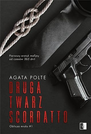 Druga twarz Scordatto (Oblicza mroku, #1)