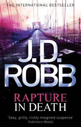 Rapture in Death (In Death, #4)
