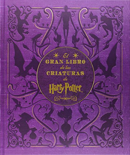 El gran libro de las criaturas de Harry Potter