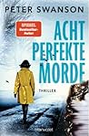 Acht perfekte Morde