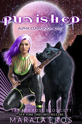Punished  (Alpha Claim, #1)