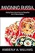 Imagining Russia: Making Feminist Sense of American Nationalism in U.S.–Russian Relations