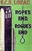 Rope’s End, Rogue’s End