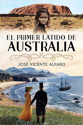 El primer latido de Australia