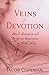 Veins of Devotion: Blood Do...