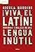 ¡Viva el latín!: Historias ...