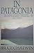 In Patagonia
