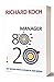 Manager 80/20 by Richard Koch