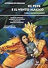 Re Pepe e il vent...