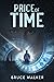 Price of Time by Bruce  Walker