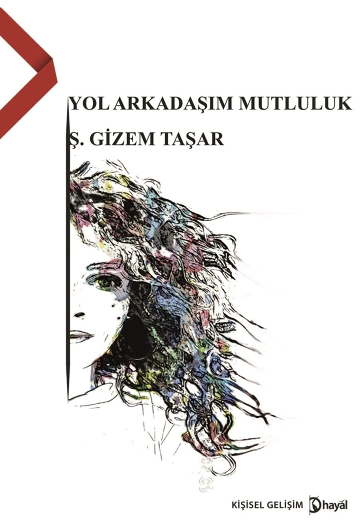 Yol Arkadaşım Mutluluk