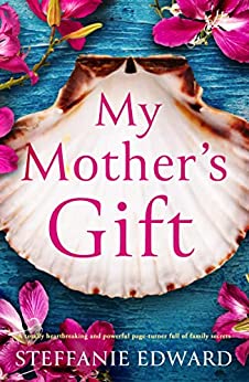 My Mother's Gift (Kindle Edition)