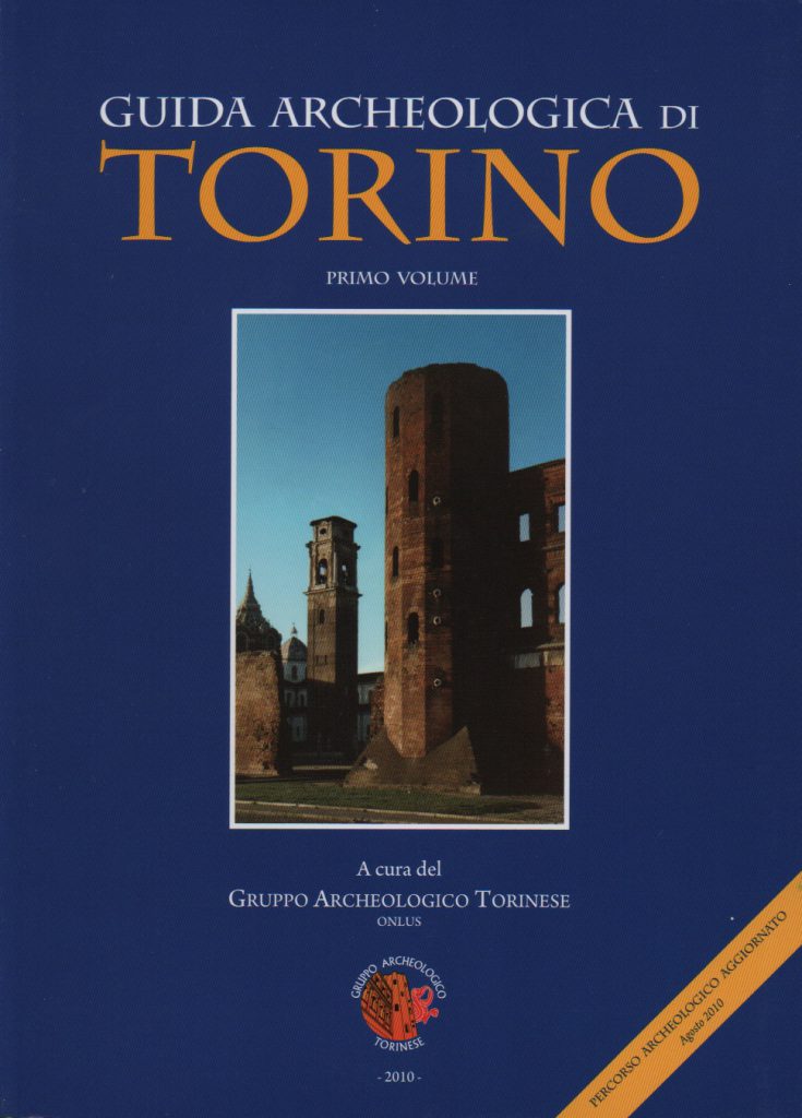 Guida archeologica di Torino. Primo volume (Paperback)