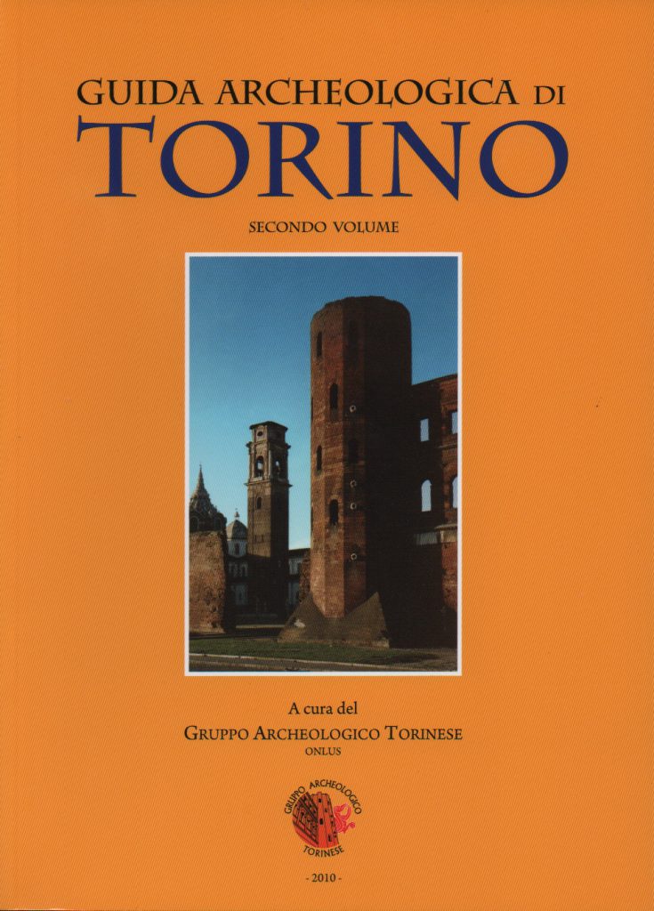 Guida archeologica di Torino. Secondo volume (Paperback)