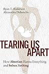 Tearing Us Apart:...