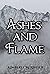 Ashes and Flame