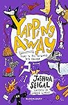 Yapping Away: WINNER of the Laugh Out Loud Awards and the People’s Book Prize