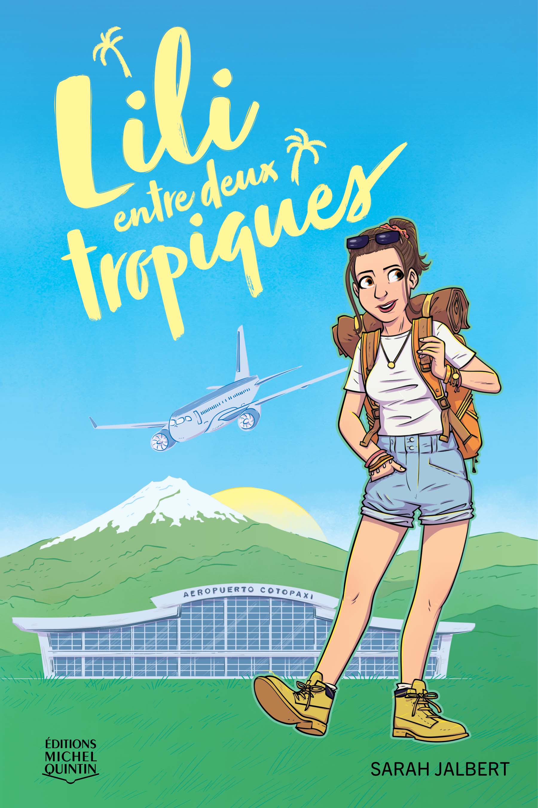 Lili entre deux tropiques (Lili, #1)