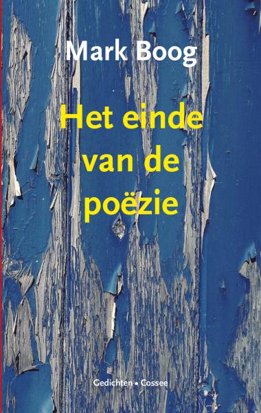 Het einde van de poëzie (Paperback)