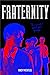 Fraternity by Andy Mientus