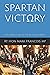 Spartan Victory by Mark Francois