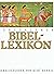 Jerusalemer Bibellexikon. 3500 Biblische Begriffe