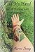 Hold My Hand: Tales of Walk...